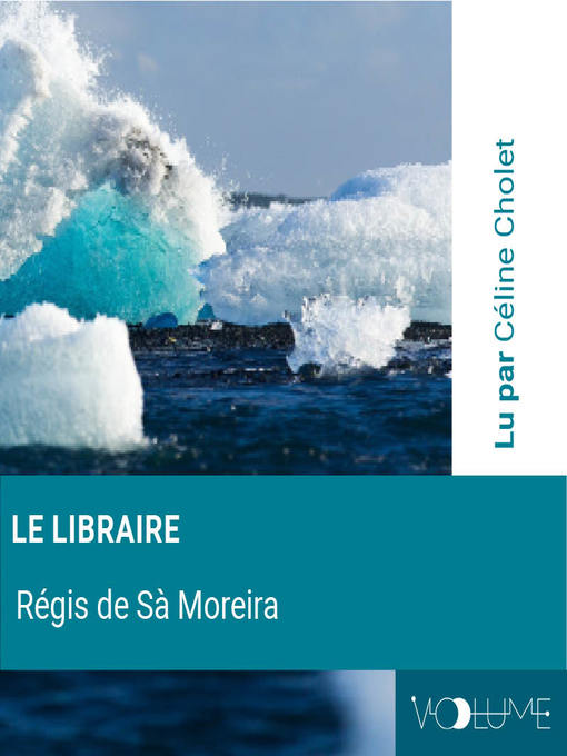 Title details for Le Libraire by Régis de Sà Moreira - Available